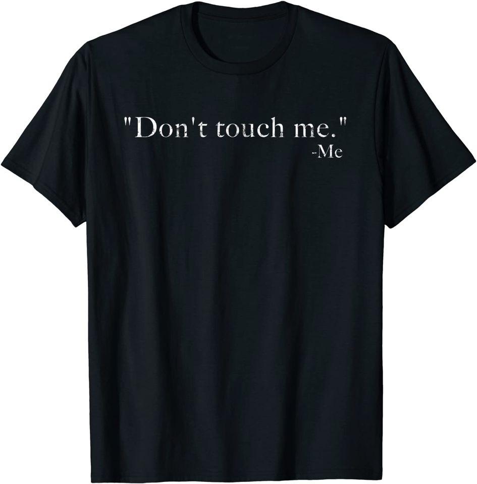 

Me Funny T-Shirt Classic T-shirt M