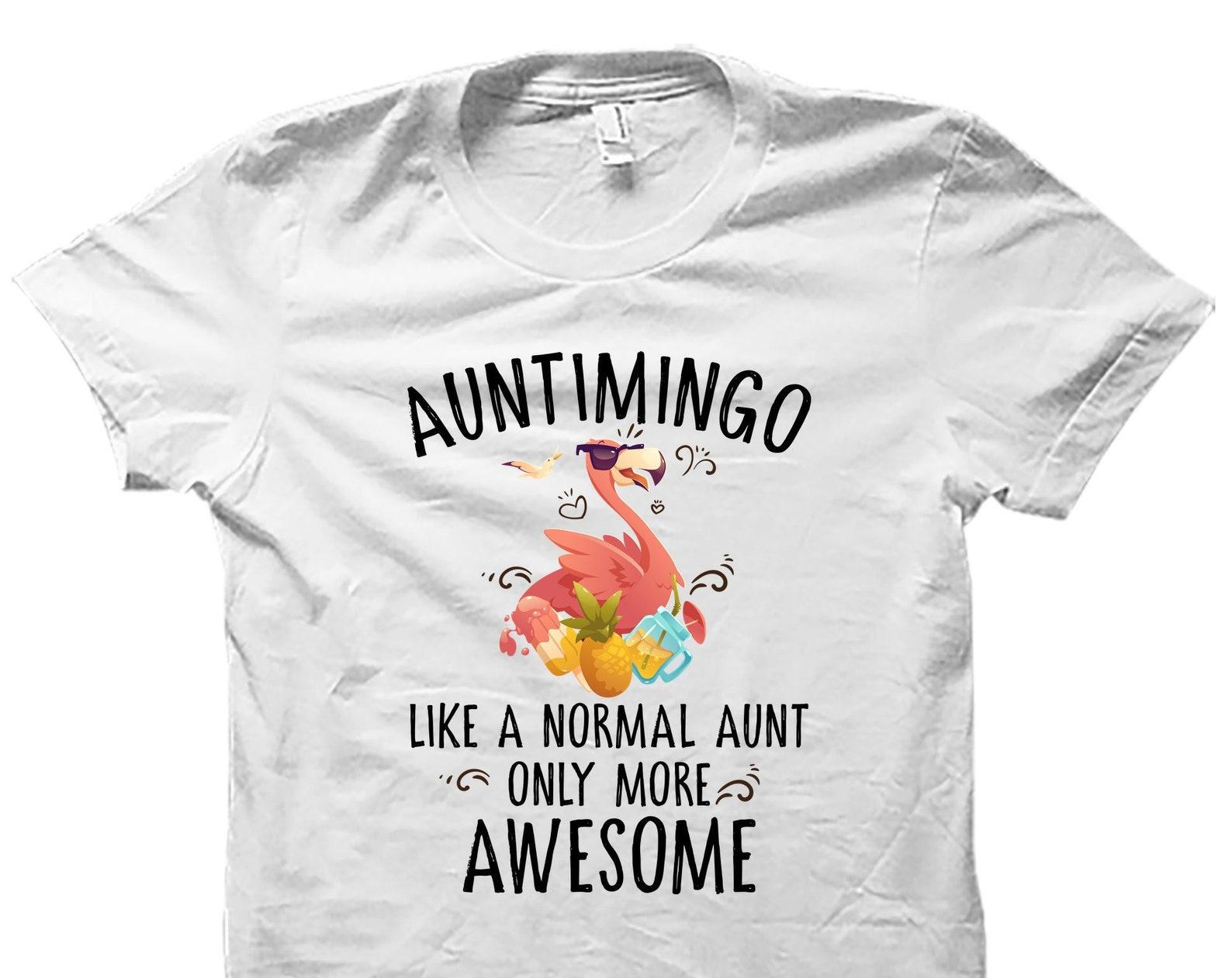 Cute Aunt Shirt. Cute Aunt Gift. Gift For Aunt. Cool Aunt Shirt. Flamingo Shirt. Flamingo Gift. New Aunt Shirt. Auntie Shirt. #OS4991 S