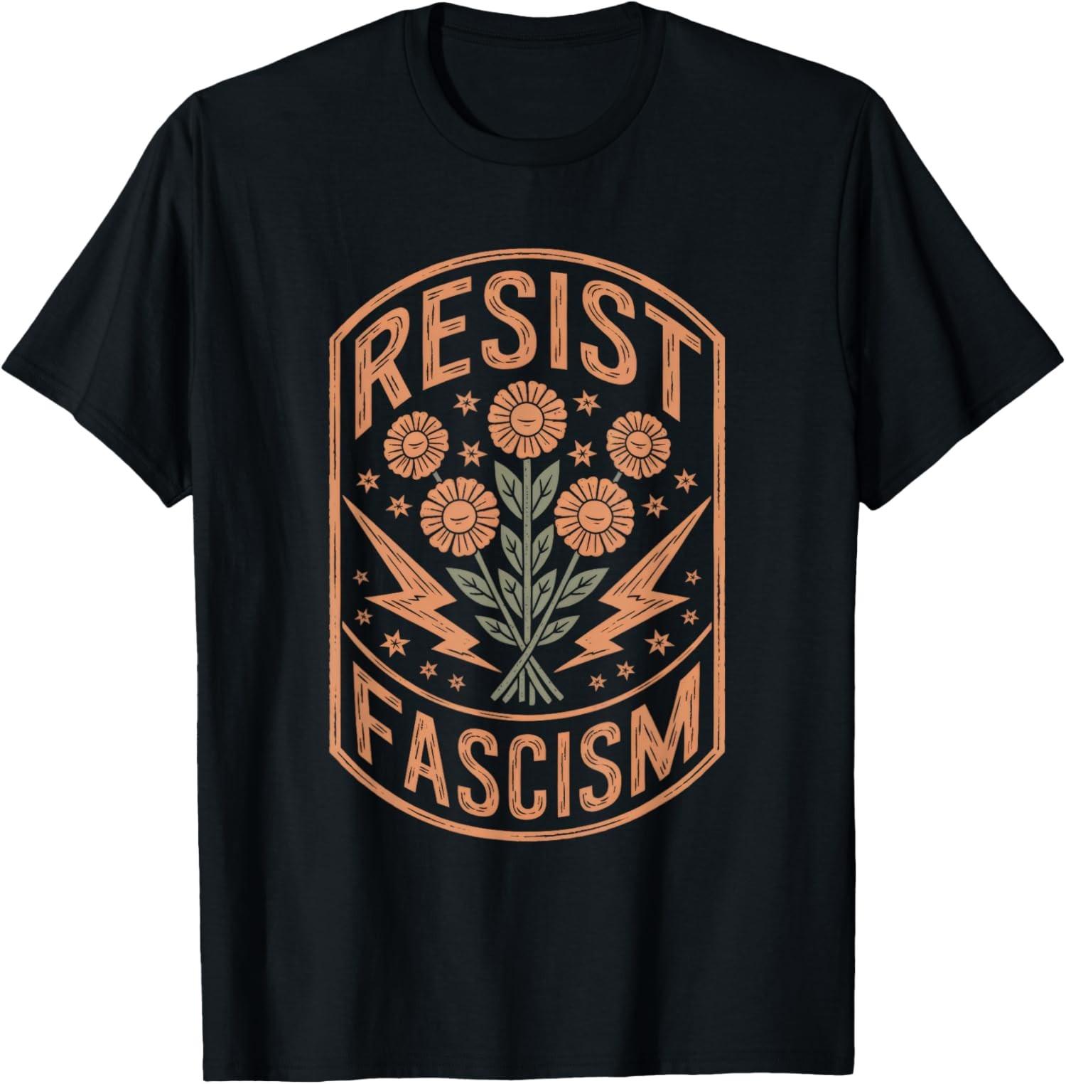 Resist Fascism Protest Trump Anti Trump President Unisex T-Shirt S разноцветный
