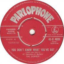 7inch Record RAL DONNER - You Don't Know What You've Got (Unt 45R4820 Parlophone 1961 UK Rock Used