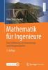 Kniha Mathematik Fur Ingenieure : Eine Einfuhrung Mit Anwendungs- Und Alltagsbeispielen