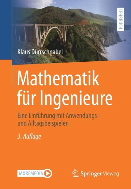 Kniha Mathematik Fur Ingenieure : Eine Einfuhrung Mit Anwendungs- Und Alltagsbeispielen