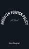 Cartea American Foreign Policy