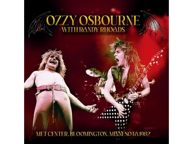 [CD] MET CENTER. BLOOMINGTON. MINESOTA 1982 Ozzy Osbourne/Randy Rhoads IACD11348