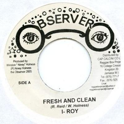 Disque 7 pouces I ROY - Fresh And Clean Observer 1976 Jamaïque Reggae, Ska & Dub
