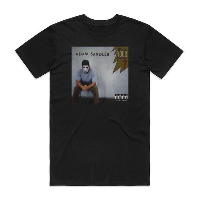 

Retro Adam Sandler Whats Your Name Album Cover Unisex Tee S-5XL Unisex T-Shirt XL
