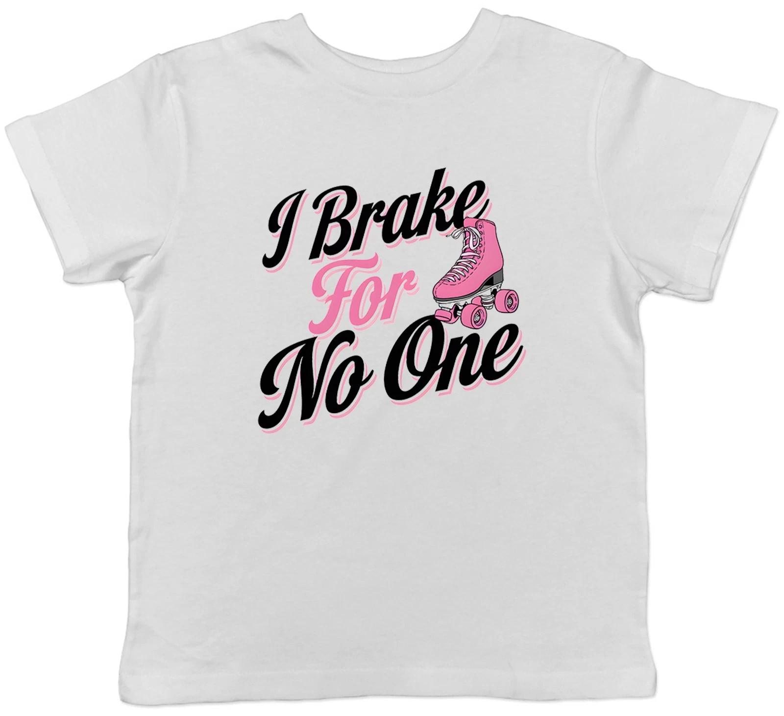 Я не для кого не торможу Смешные Роликовые коньки Роллер Скейтбордист Дети Футболка Мальчики Девочки Подарок 150