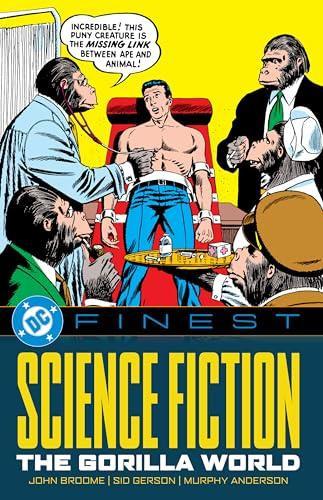 DC Finest Science Fiction The Gorilla World by Gardner Fox Paperback Book 9781799502159