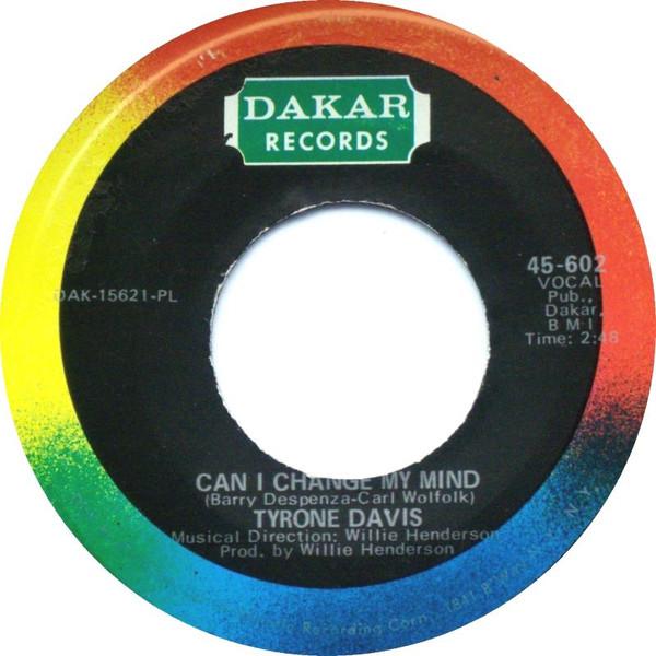 

7inch Record TYRONE DAVIS - Can I Change My Mind 45602 Dakar Records 1968 Jamaica Reggae, Ska & Dub Used