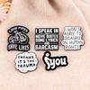 Quotes Series Pins Cute Cartoon Anime Quotation Badges Brooches for Clothing Enamel Pin Women's Badges Jewelry Accessories Gifts