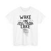 Wake and Lake T-Shirt, Wildlife Nature Lake Life Lovers Women Men Shirt