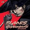Blades of the Guardians Volume 1 by Xianzhe Xu Paperback Book 9781419784996