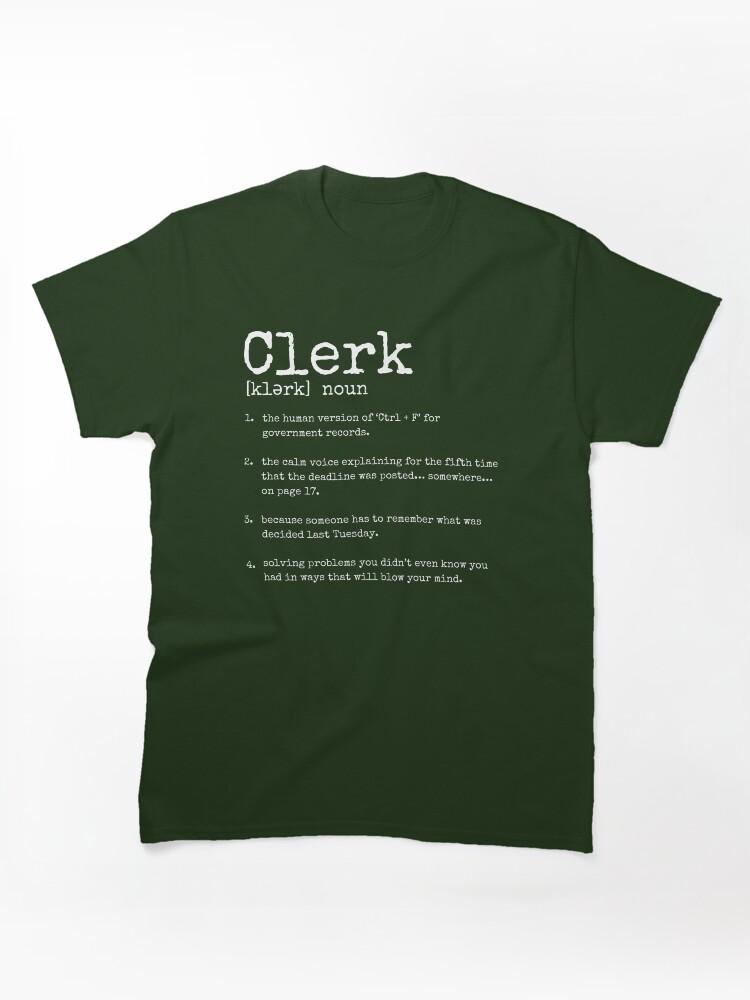 Clerks Clerk Definition in white Classic T-Shirt