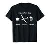 My Perfect Day" Glider Pilot Glider Flying Yacht Glider T-Shirt