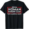 Border Czar Tom Homan Trump President Elect MAGA Support Unisex T-Shirt
