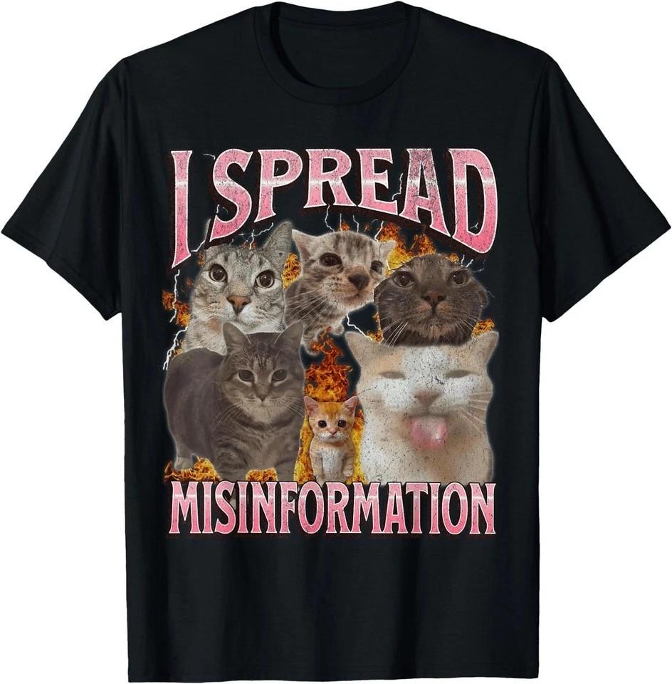I Spread Misinformation Funny Cat Meme Bootleg Graphic T-Shirt for Men L