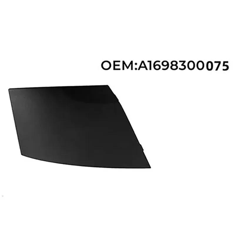 

Подходит для W169 A Class/W245 B Class A1698360018 A1698300275R A1698300375L Передняя крышка слива воды