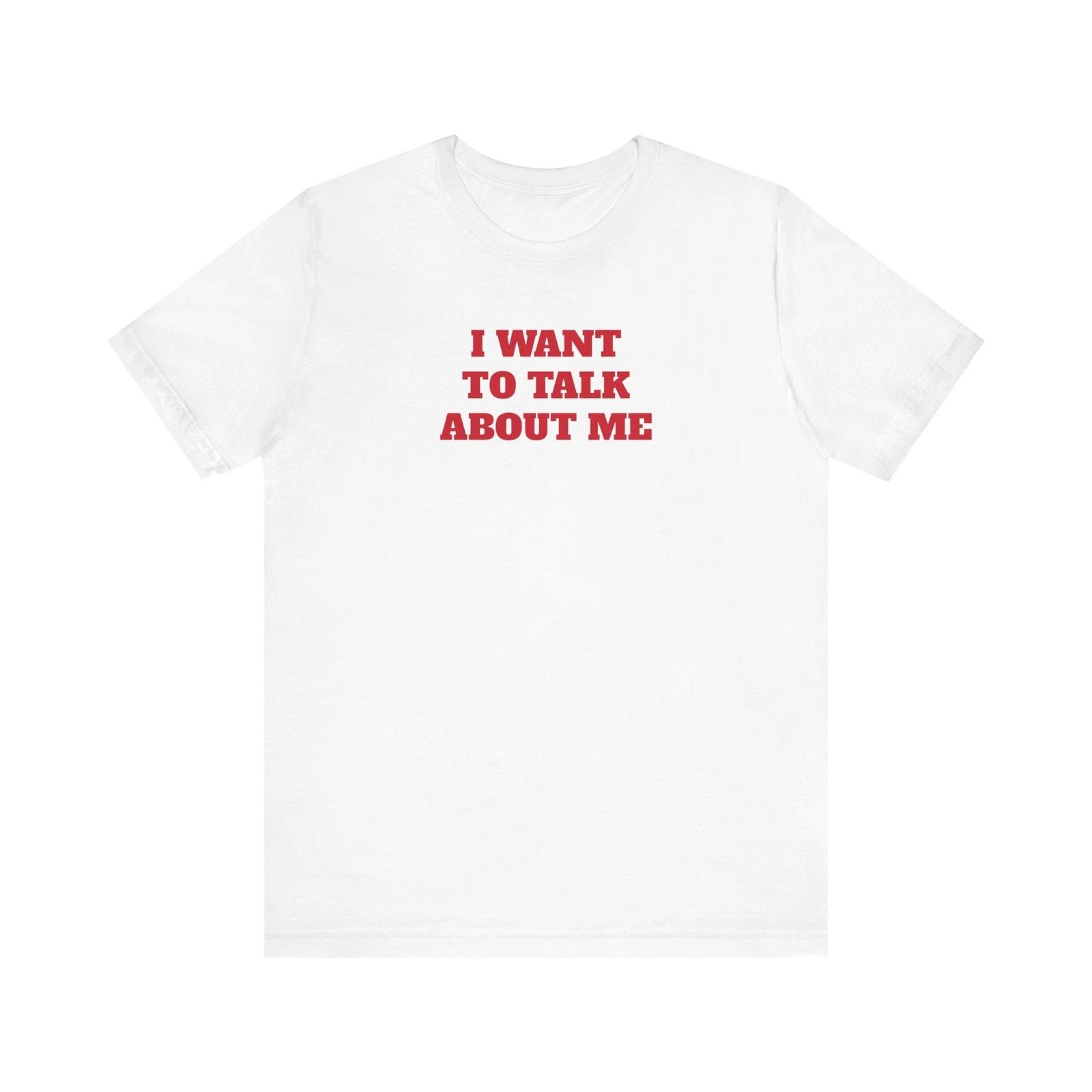 Country Music Lover Tee, I Want to Talk About Me Shirt, Music Fan Tee M