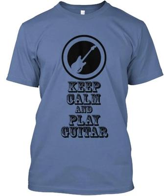 Keep Calm And Play Guitar T Shirt Made In the USA Size S To 5XL #2
