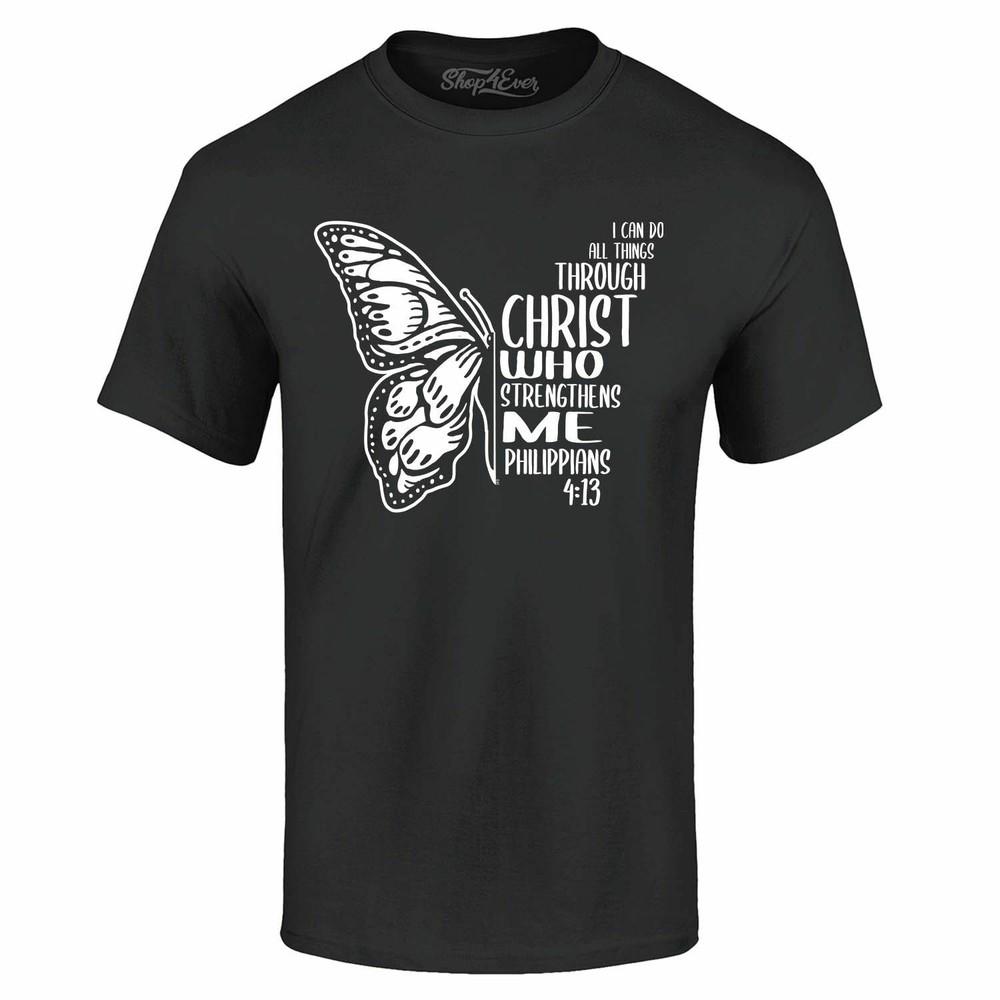 

I Can Do All Things Through Christ Butterfly T-shirt Strength Shirts 4XL