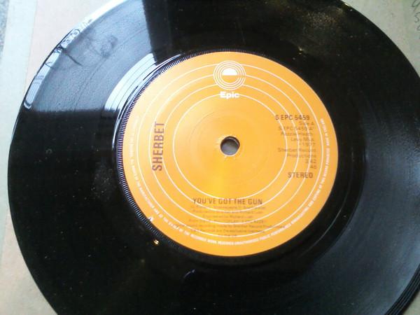 

7inch Record SHERBET - You ve Got The Gun SEPC5459 Epic 1977 UK Rock Used