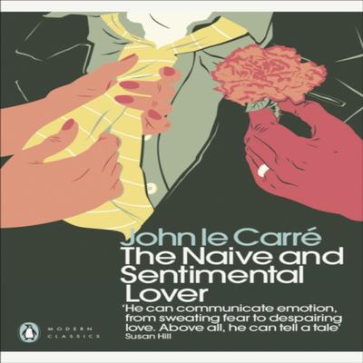 The Naive and Sentimental Lover by John Le Carre Paperback Book 9780241322444