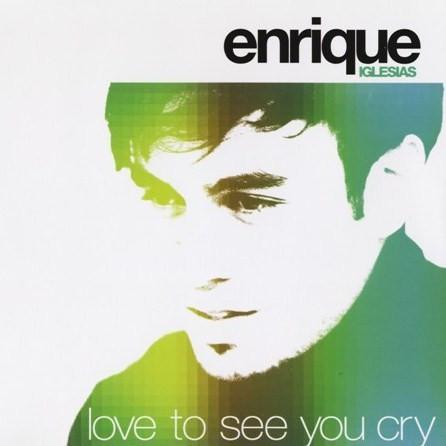 CD ENRIQUE IGLESIAS Love To See You Cry 0694978212 Interscope Reco 2002 Canada Dance Electronica Used