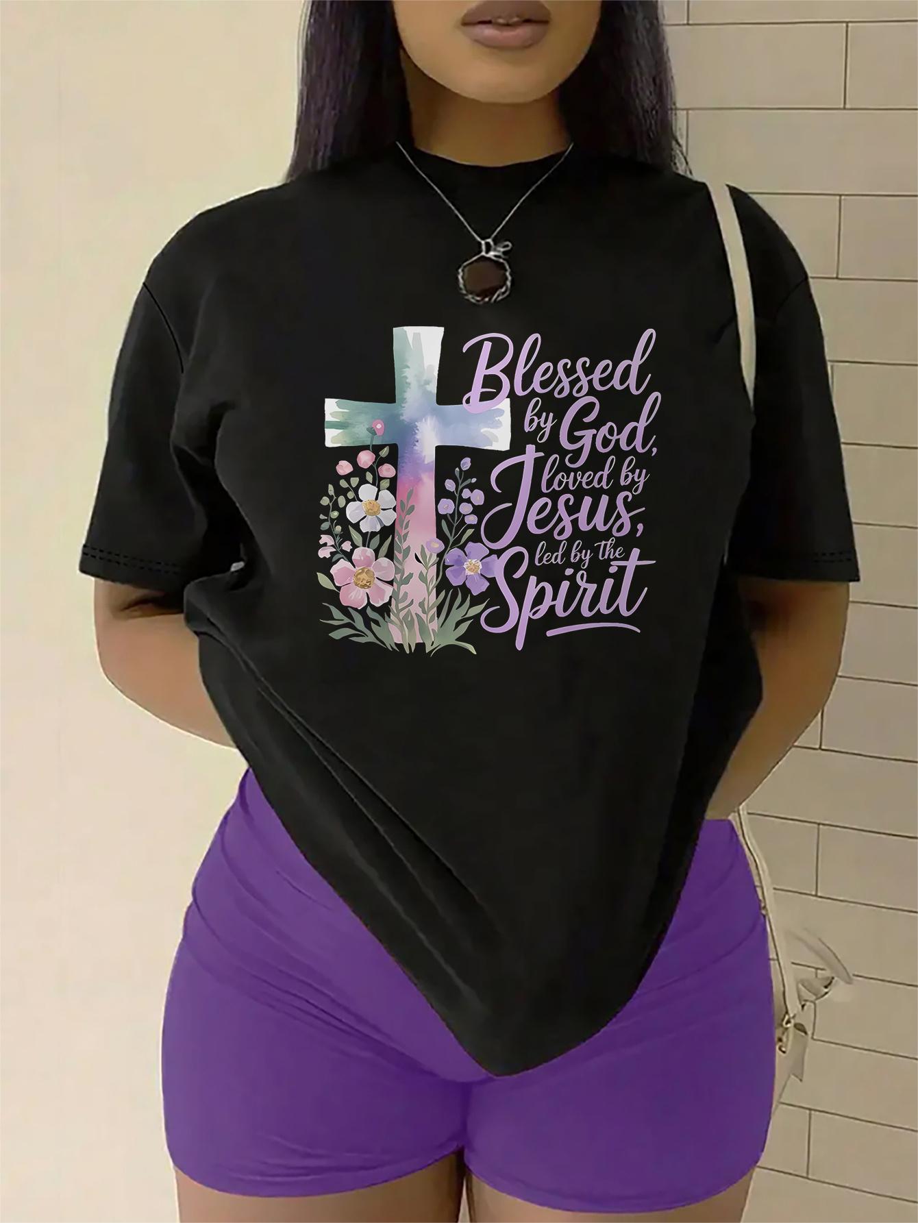 Blessed by God loved by Jesus led by Spirit T-shirt M