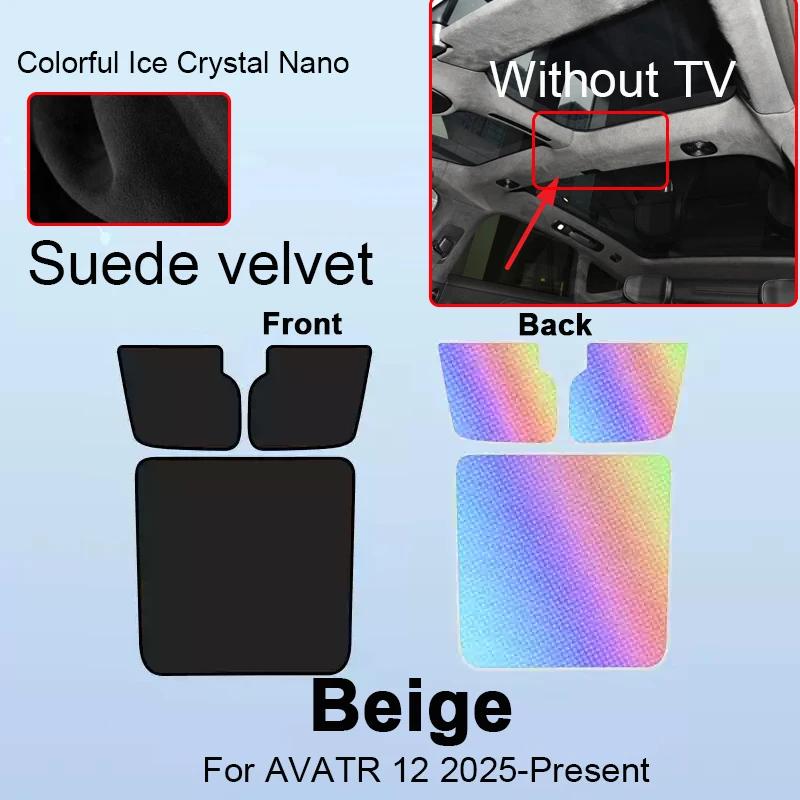 Car Suede Fabric Electrostatic Adsorption Sunroof Sunshade For AVATR 12 2025-Present Colorful Ice Nano Heat Insulation Skylight