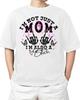 I'm Not Just A Mom I'm Also A B*tch For Adult S-4XL T-Shirt