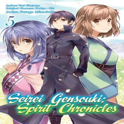 Seirei Gensouki Spirit Chronicles Manga Volume 5 by Yuri Shibamura Paperback Book 9781718353480