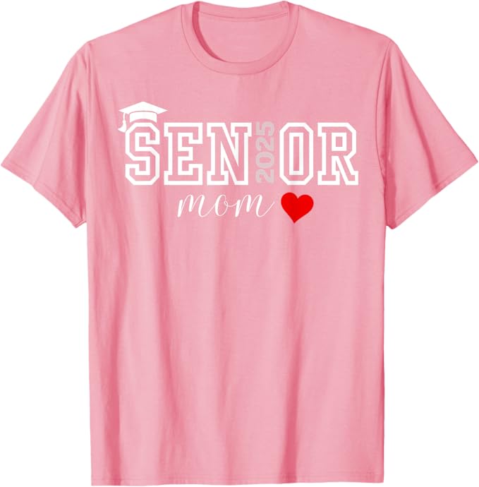 Cute Heart Graduate Proud Mom Shirt Mama Senior 25 Class of 2025 T-Shirt Proud Dad Senior 2025 Graduation Outfit Gift Saying Tee