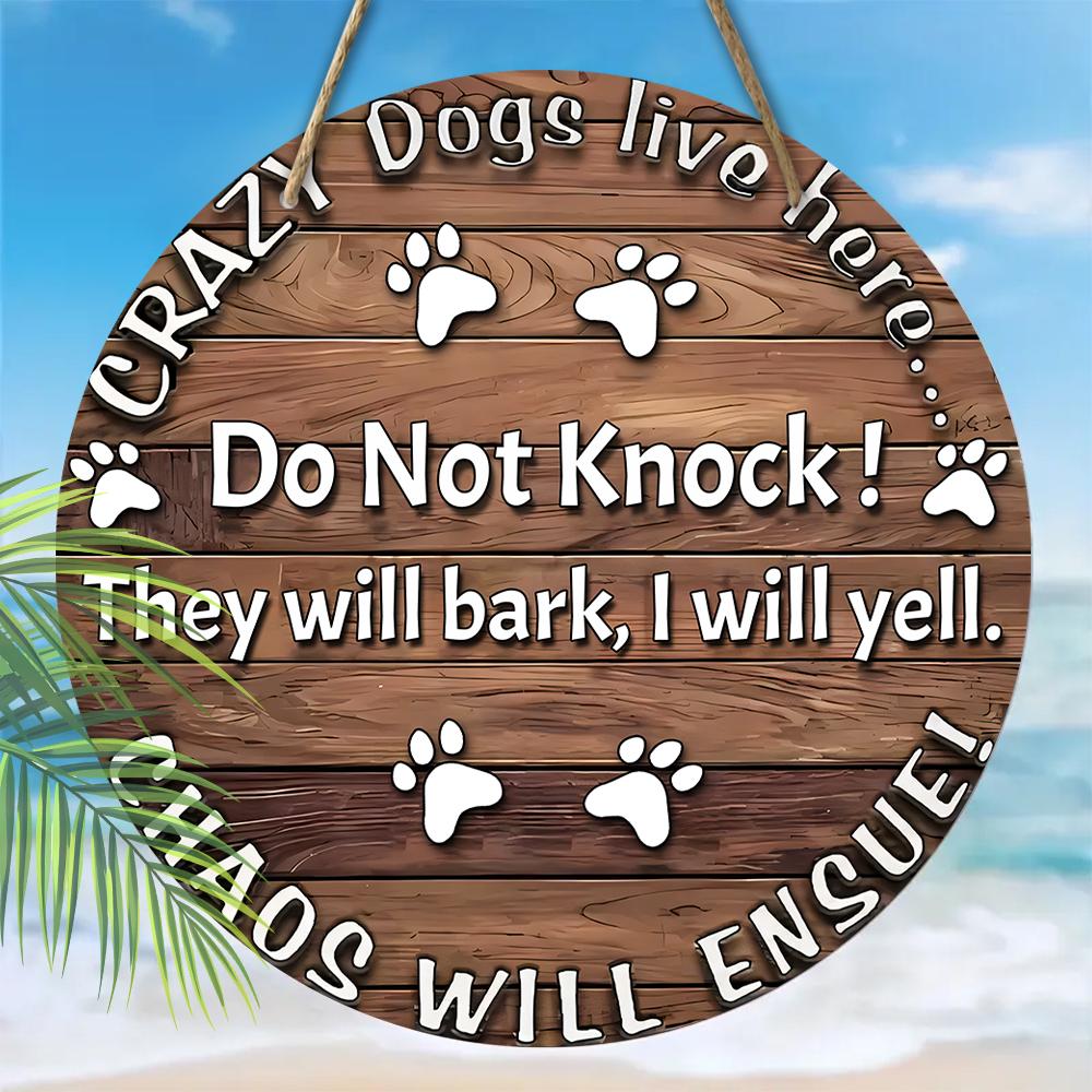 "CRAZY Dogs live here..."Logo pendants, home wall or door decoration, 2d flat wood, garden decoration, gifts for friends and family
