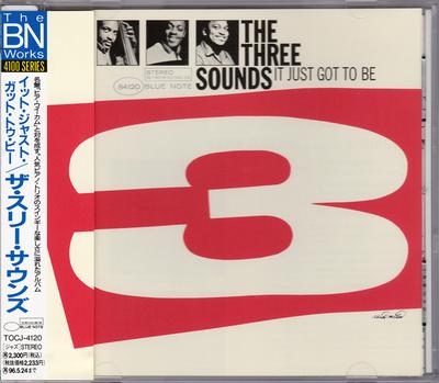 CD THREE SOUNDS  It Just Got To Be TOCJ4120 BLUE NOTE 2000 Japan ObiJazz Used