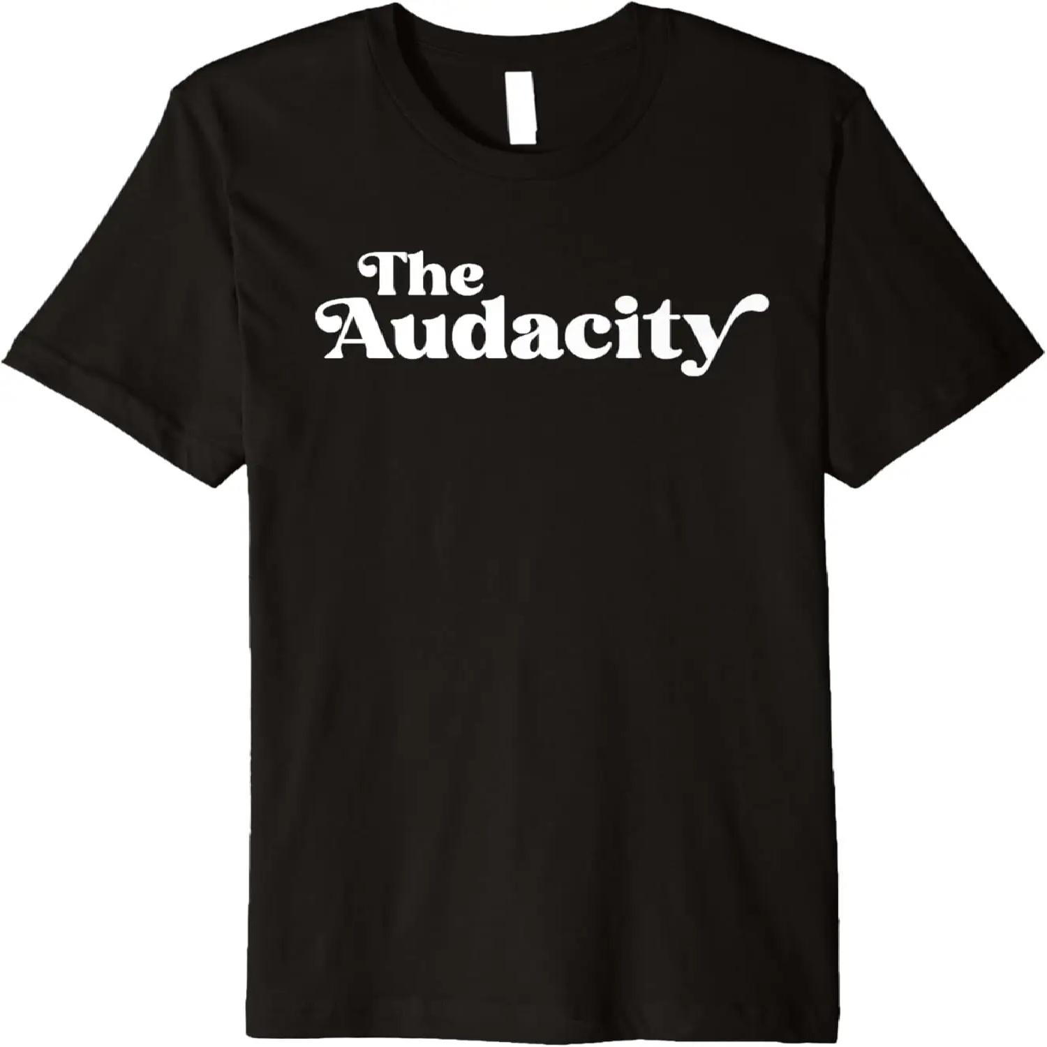Audacity Text Meme for Retro Audacity Fan Premium T-Shirt S