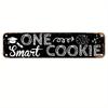 2D Flat, Funny Graduation Cookie Decoration - Vintage Metal Wall Art Sign with Chalkboard Appearance, Suitable for Home, Office, Cafe, Classroom Decor