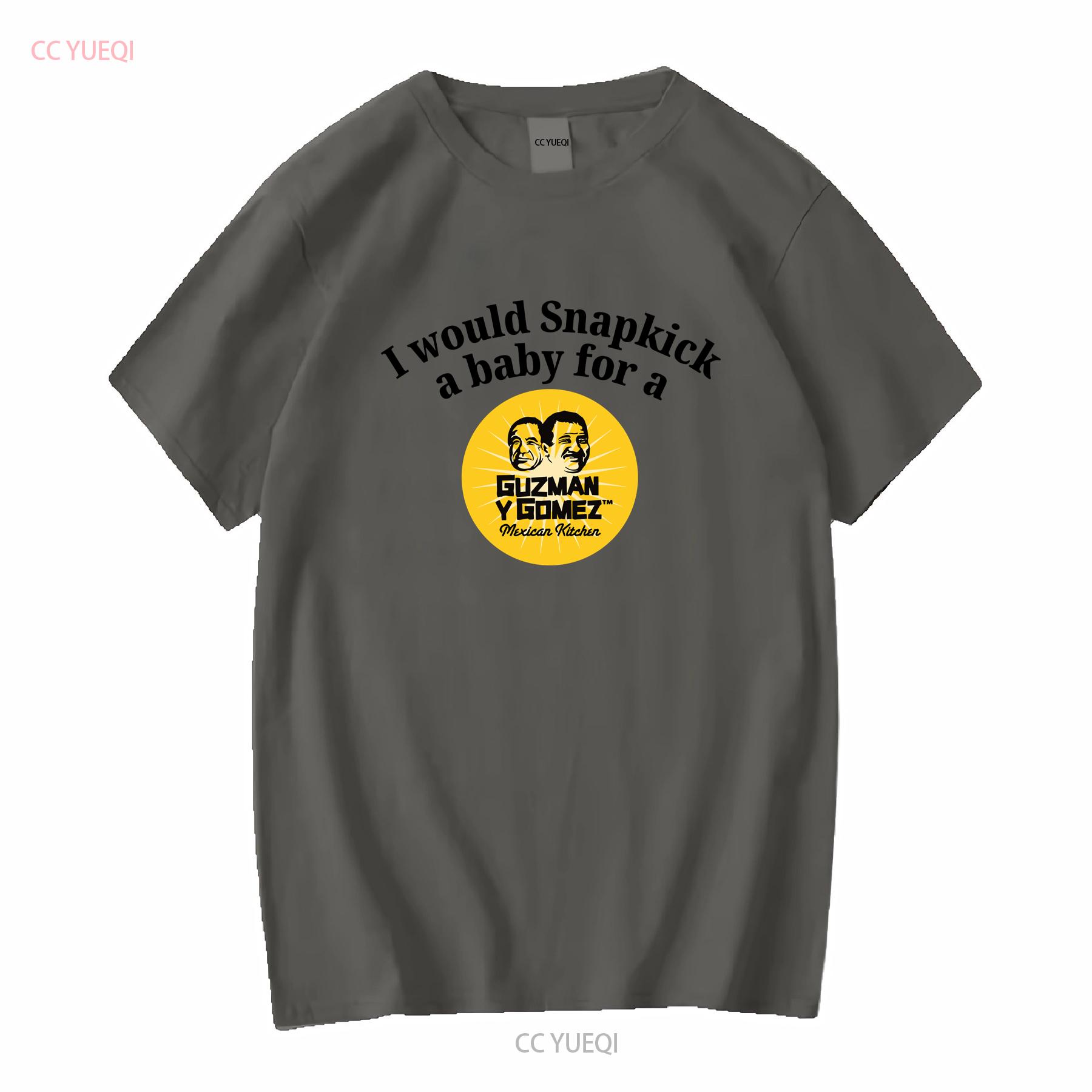 

Abusive GYG Guzman y Gomez Addiction T Shirt Funny meme Mexican Food Burrito Nachos long or short sleeves vintage Washed Unisex 4XL