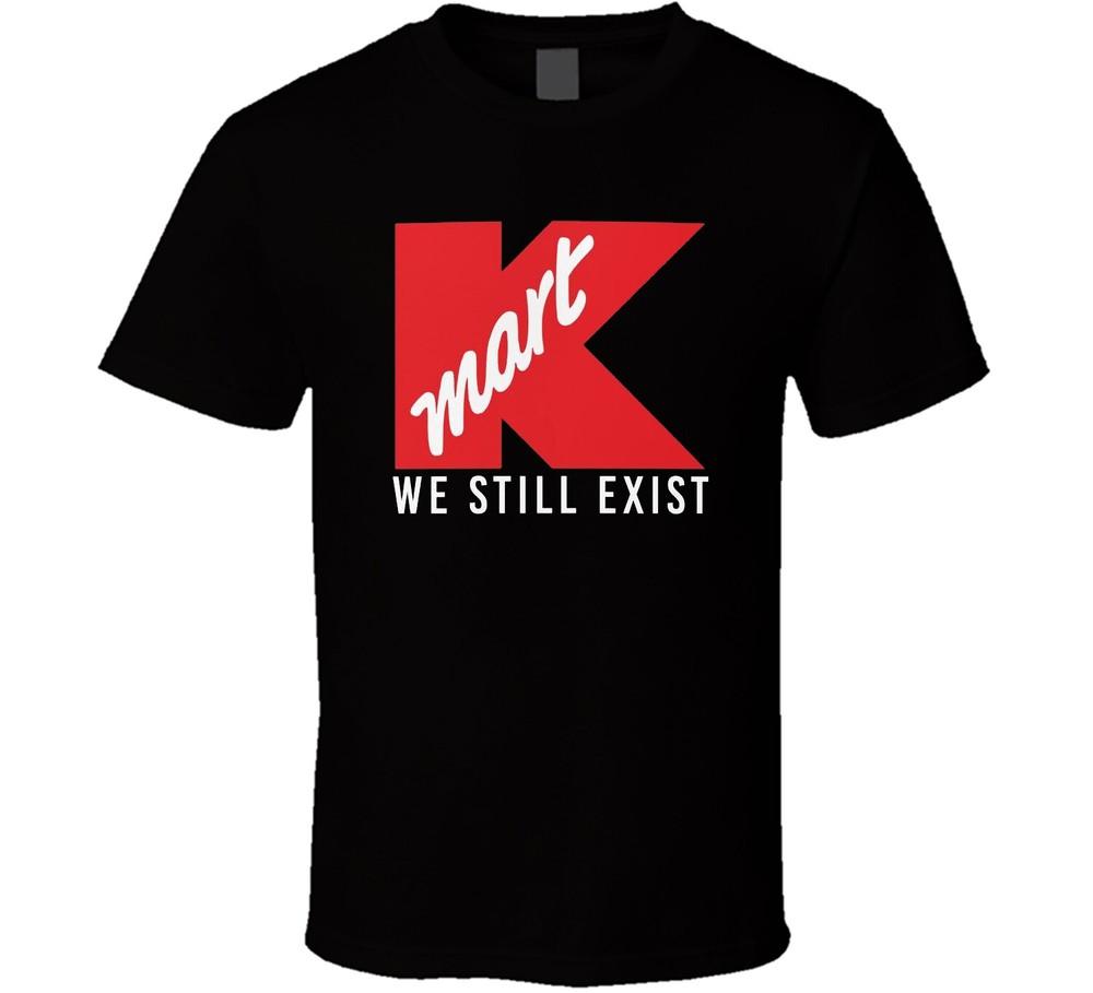 Kmart Tshirt Funny We Still Exist Logo S To 5XL T-Shirt Tee Unisex Unisex T-Shirt
