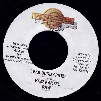 7inch Record VYBZ KARTEL - Tekk Buddy Prt#2 None Vendetta Record 2004 Jamaica Reggae, Ska & Dub Used