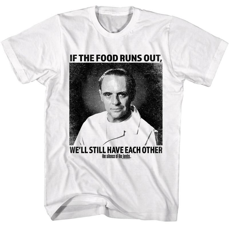 Silence of the Lambs if the Food Runs Out Unisex T-Shirt Hannibal Lecter Joke S