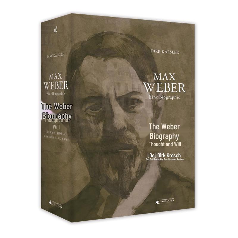 Max Weber Biography: Thought and Will