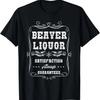 Funny Beaver Liquor Beaver Liqueur Adult Drinking Humor Pun T-Shirt
