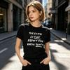 Unisex Graphic Tee Sarcastic Quote Print The Earth Is Flat Didnt You Know That Funny Crew Neck Short Sleeve Top