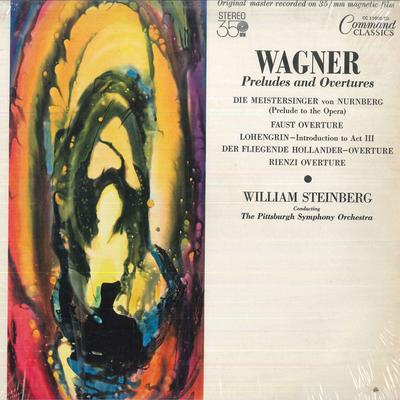 LP Record WAGNER WILLIAM STEINBERG PITTSBUR Preludes And Overtures CC11020SD COMMAND 1972 US Classical Used