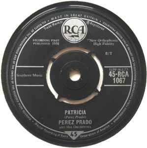 

7inch Record PEREZ PRADO HIS ORCHESTRA Patricia Why Wait 45RCA1067 RCA 1960 UK Jazz Used