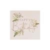 16 Happy Birthday Rose Gold Floral Paper Napkins 16 X 16 Cm
