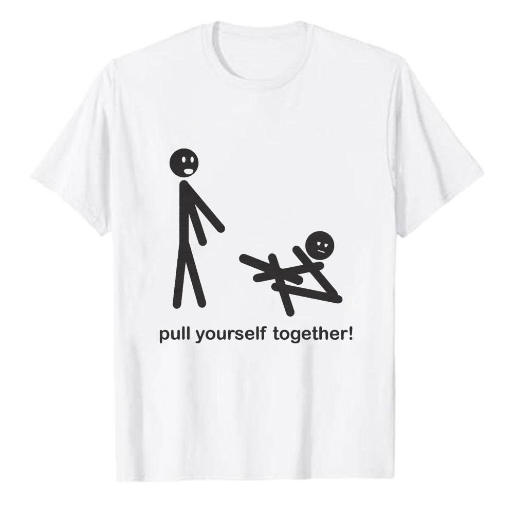 Pull Yourself Together Funny Stick Figure Cartoon Graphic Unisex Modal TShirt Print ONeck Tee Soft Lightweight Summer Casual Tops