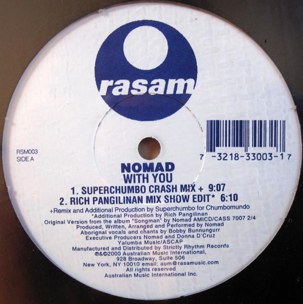 

12inch Record NOMAD - With You RSM003 Rasam 2000 US Dance & Electronica Used