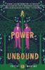 The A Power Unbound : 3 Book