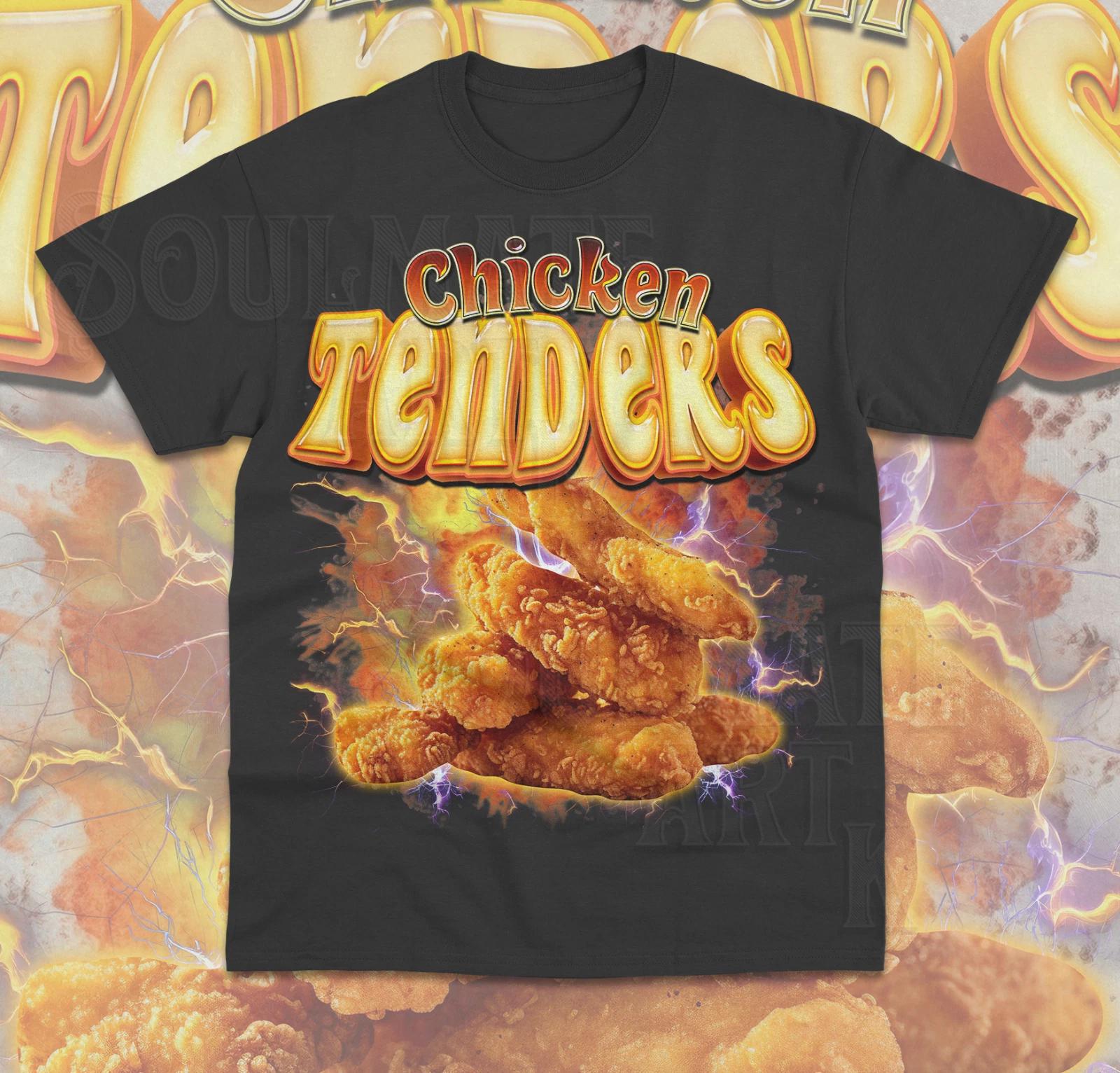 Chicken Tenders T-Shirt Funny Meme Chicken Tendies Food Lover Gift Unisex Shirt M